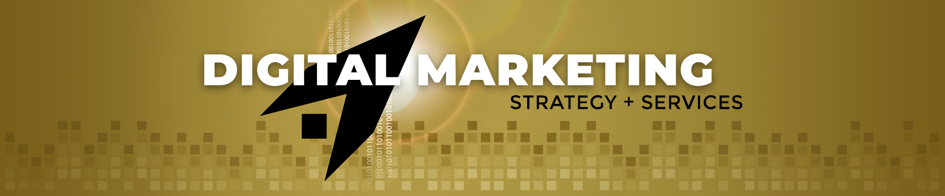Digital Marketing Strategy + Services